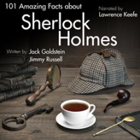 101_Amazing_Facts_About_Sherlock_Holmes